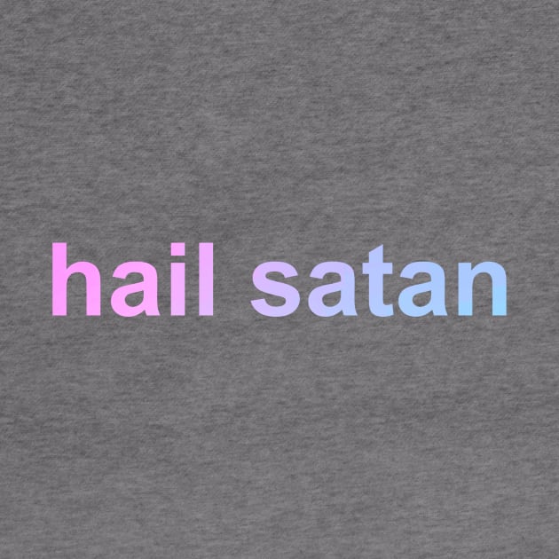 Hail Satan (pink to blue) by Hierophant